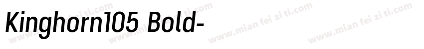 Kinghorn105 Bold字体转换